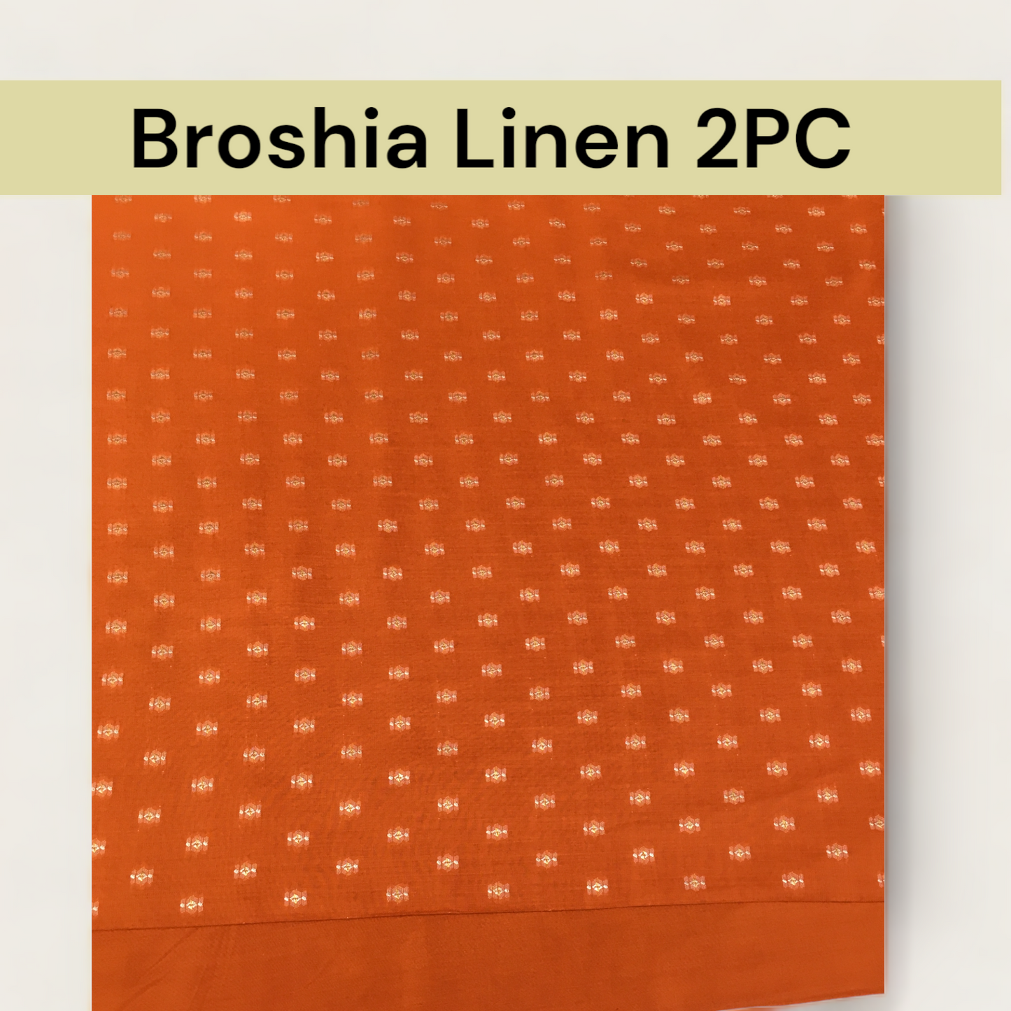 Broshia Linen 2PC