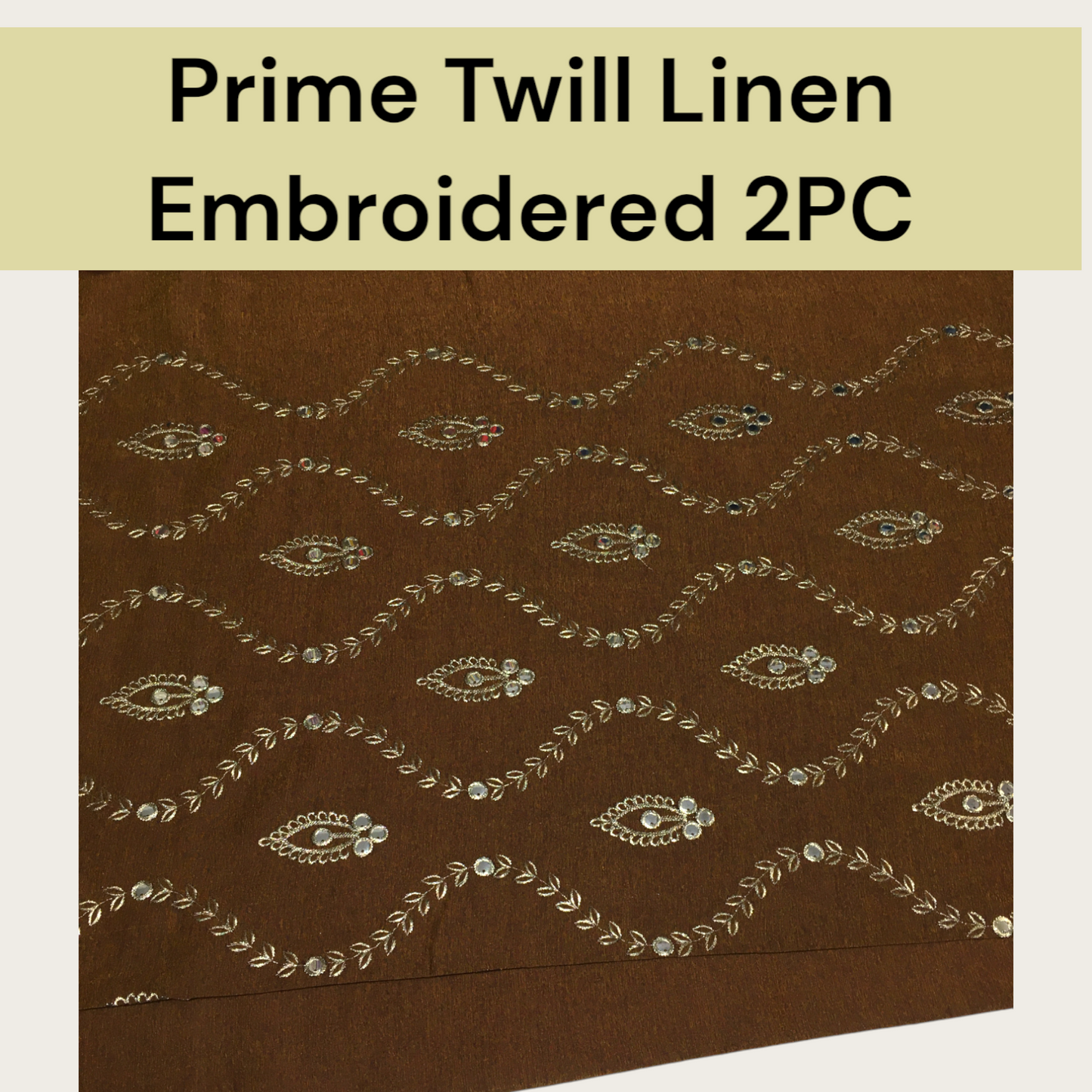 Prime Twill Linen Embroidered 2PC