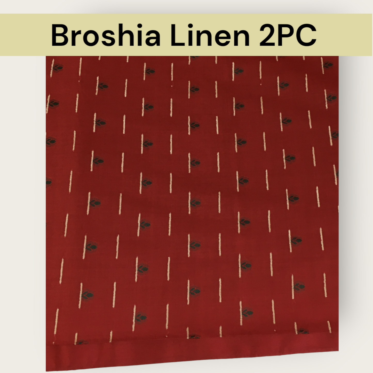 Broshia Linen 2PC