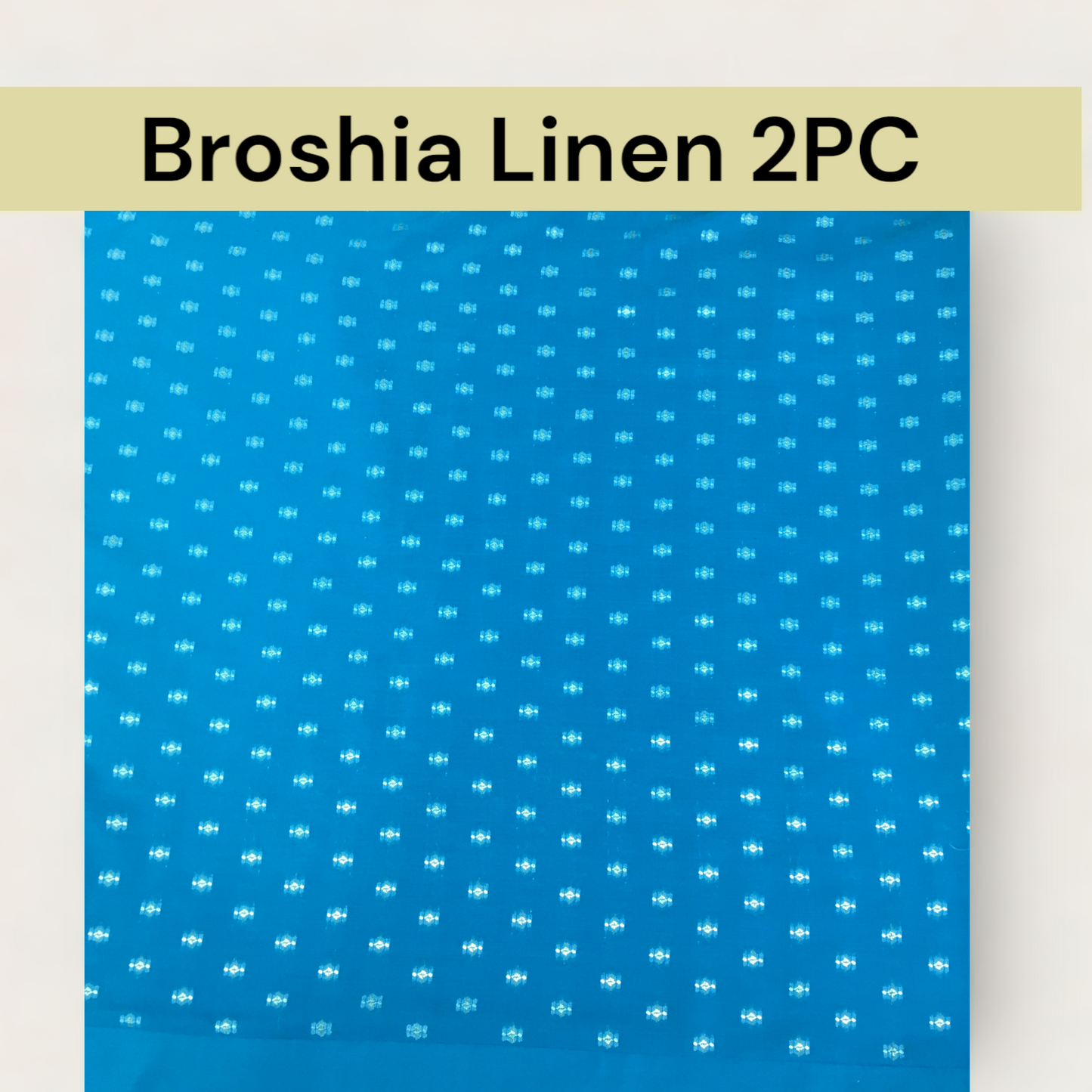 Broshia Linen 2PC